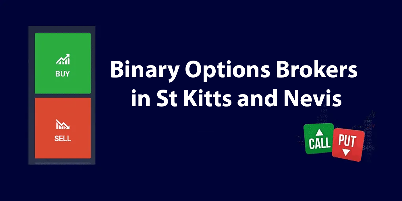 Beste makelaars in binaire opties in St Kitts en Nevis 2024