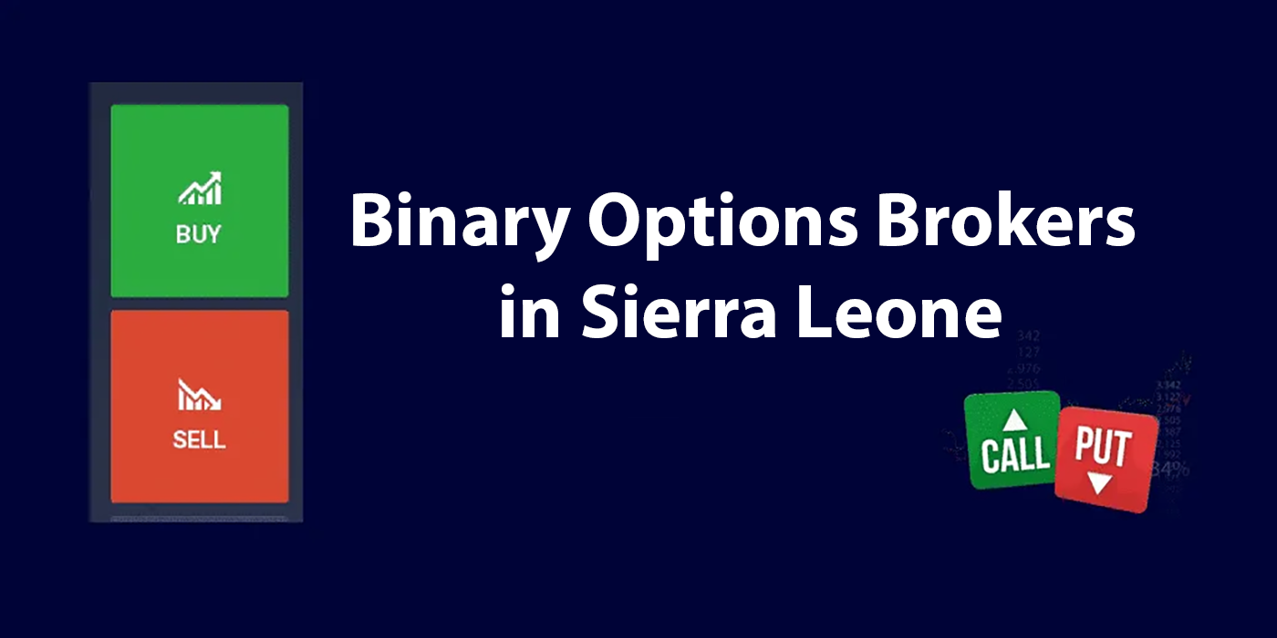 Pinakamahusay na Binary Options Brokers sa Sierra Leone 2024