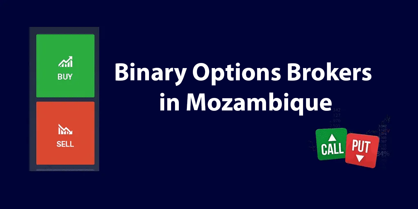Најбољи брокери бинарних опција за Мозамбик 2024