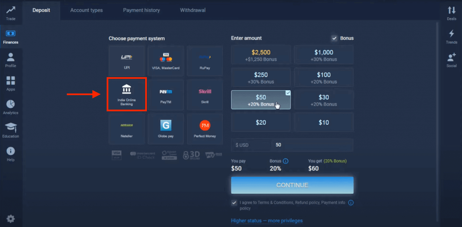 Deposite dinheiro em ExpertOption via cartões bancários (Visa / Mastercard), pagamentos eletrônicos (UPI, RuPay, Skrill, Neteller, PayTM, Globe pay, Perfect Money) e criptomoeda na Índia