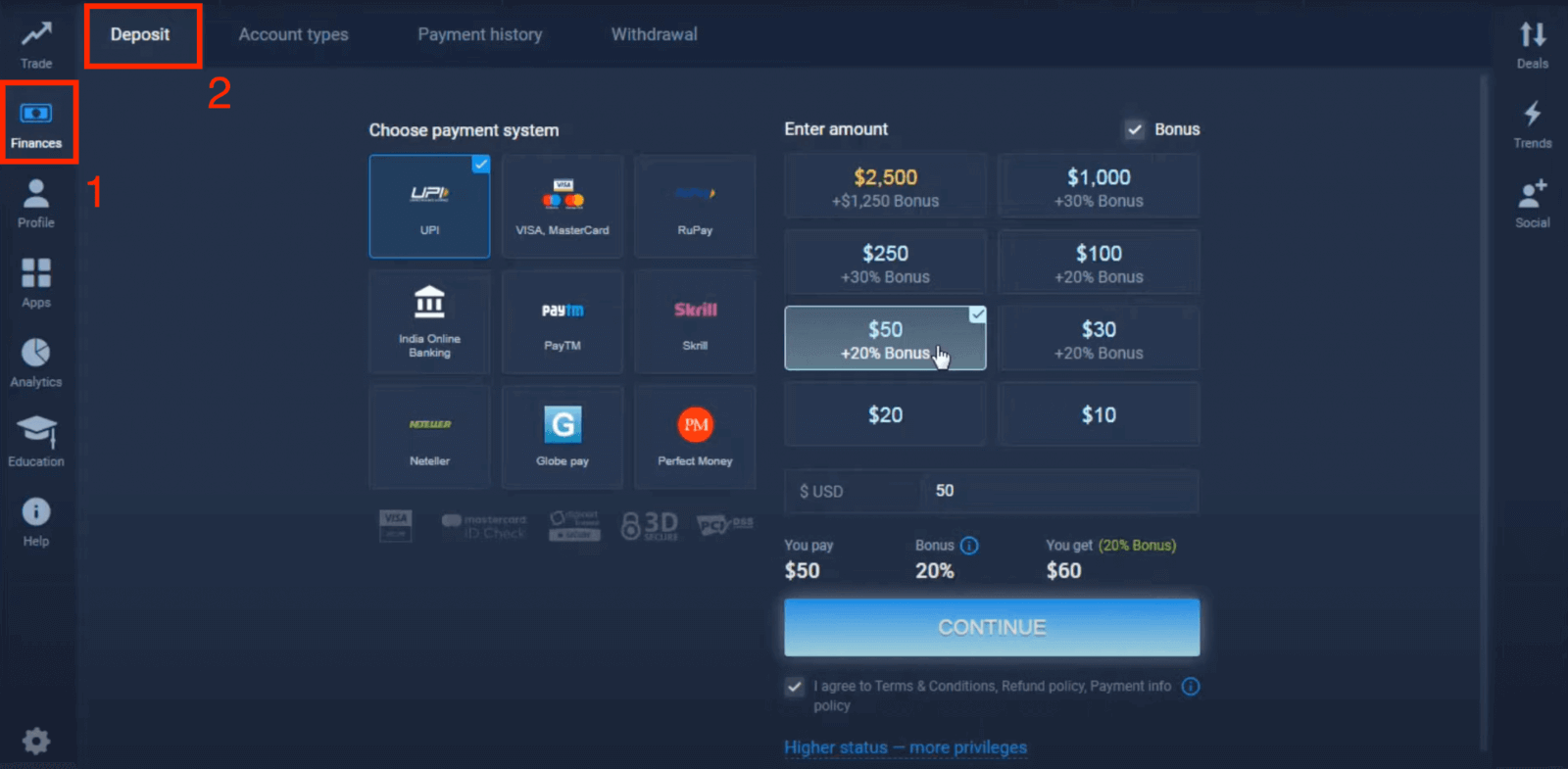 Deposite dinheiro em ExpertOption via cartões bancários (Visa / Mastercard), pagamentos eletrônicos (UPI, RuPay, Skrill, Neteller, PayTM, Globe pay, Perfect Money) e criptomoeda na Índia